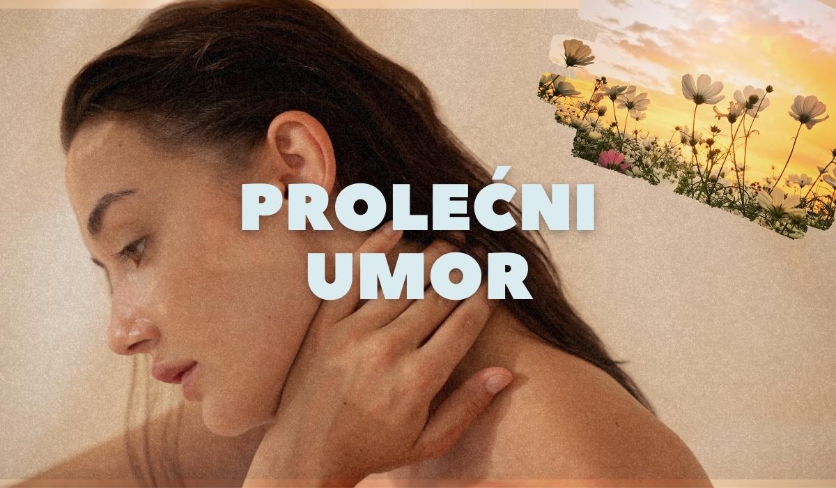 Prolećni umor - uzroci, simptomi i kako ga ublažiti!?